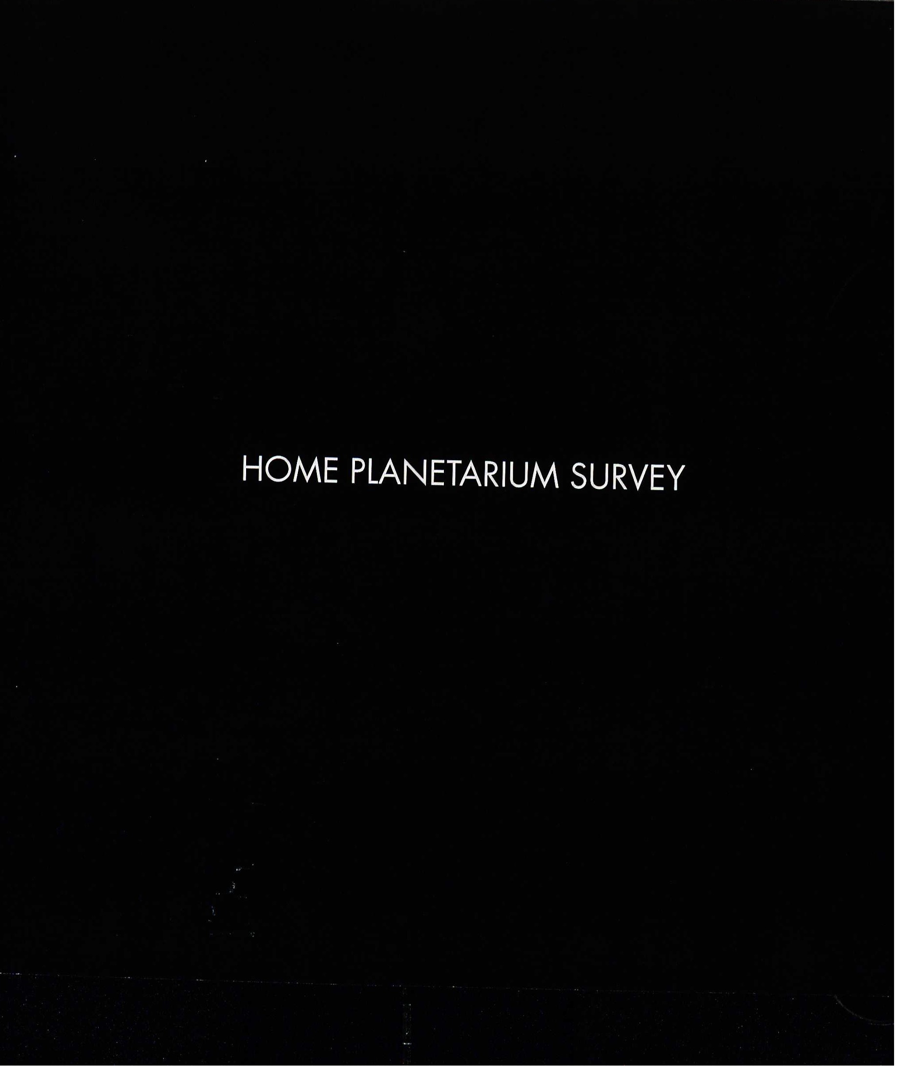 Home Planetarium Survey